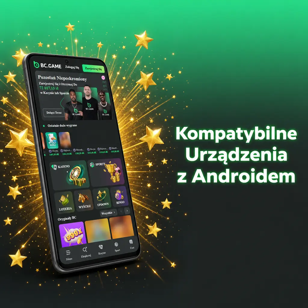 Lista kompatybilnych smartfonów z Androidem do aplikacji BC Game: Samsung, Xiaomi, Huawei, OnePlus, Google Pixel i inne