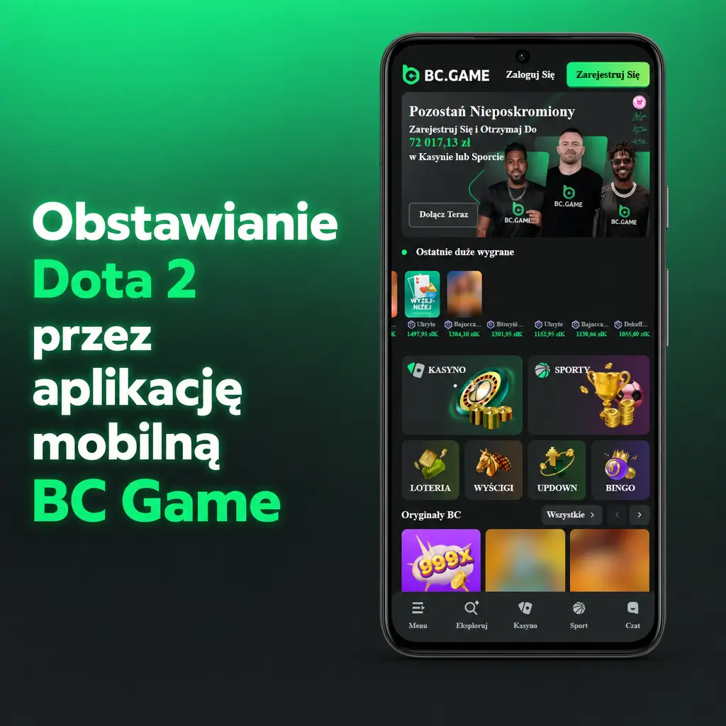 Obstawianie Dota 2 w aplikacji mobilnej BC Game – zakłady live i prematch na smartfonie z Androidem lub iOS